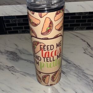 Taco Themed Tumbler with Fun Quote